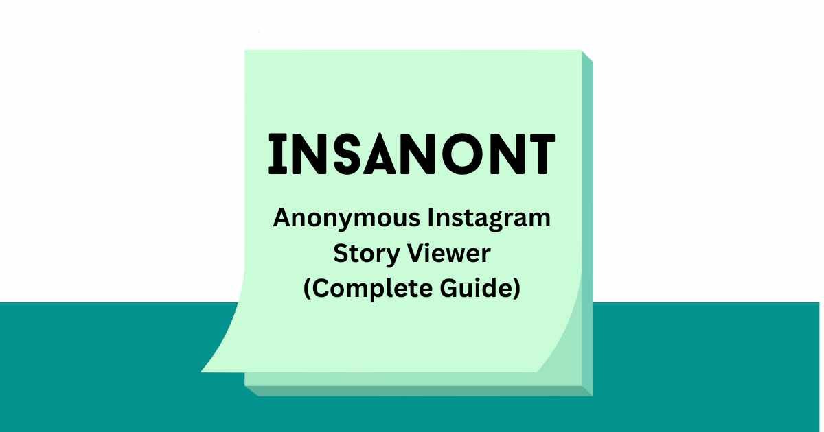 Insanont anonymous Instagram story viewer tool for private story viewing