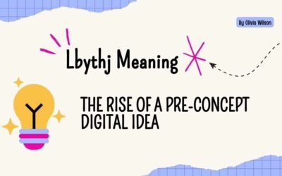 Lbythj meaning explained as an open digital concept