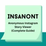 Insanont anonymous Instagram story viewer tool for private story viewing