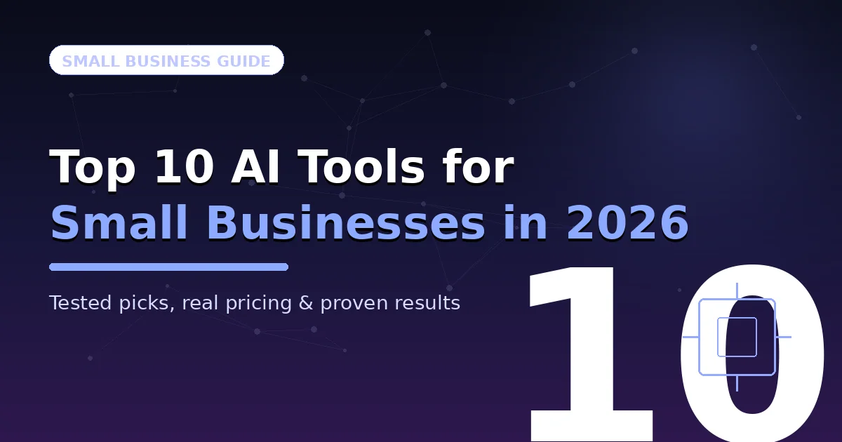 Best AI tools for small businesses 2026 — top 10 list graphic with title text